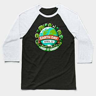 Celebrate and Sustain: Grow Green Baseball T-Shirt